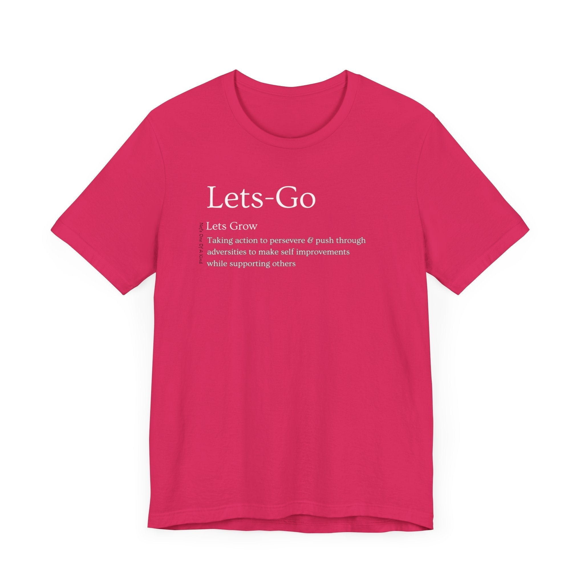 Unisex Let's Go Let's Grow Tee